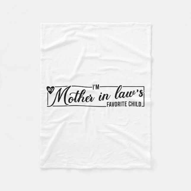 Cobertor De Velo I'm My Mother In Law's Favorite Child, Funny Daugh (Frente)