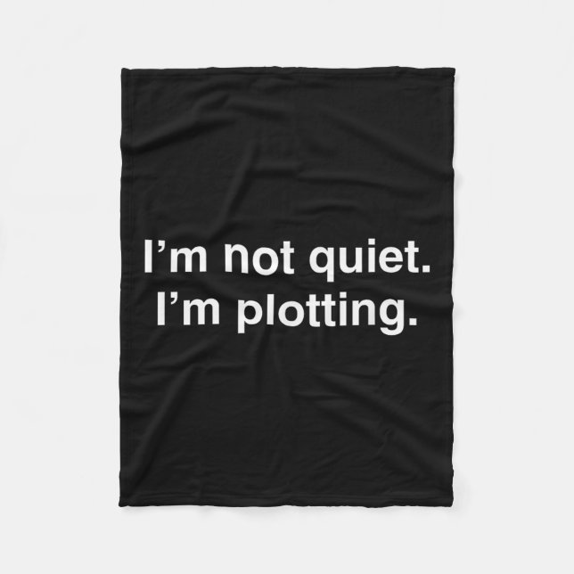 Cobertor De Velo I'm Not Quiet I'm Plotting Funny Introvert  (Frente)