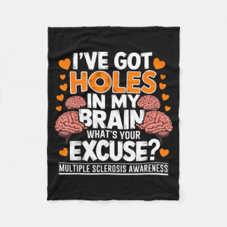 Cobertor De Velo Ive Got Holes In My Brain Multiple Sclerosis Aware