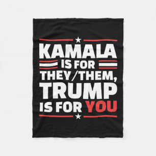 Cobertor De Velo Kamala É Para Eles Que O Trump É Para Você