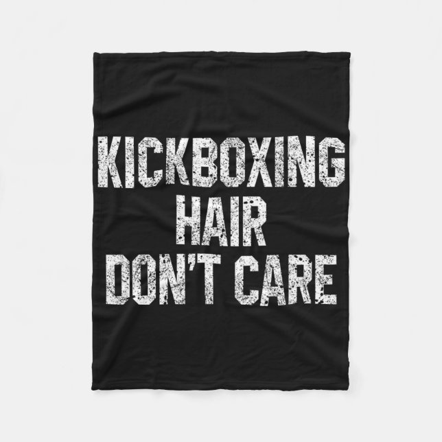 Cobertor De Velo Kickboxing Hair Don't Care Funny Kickboxer Martial (Frente)