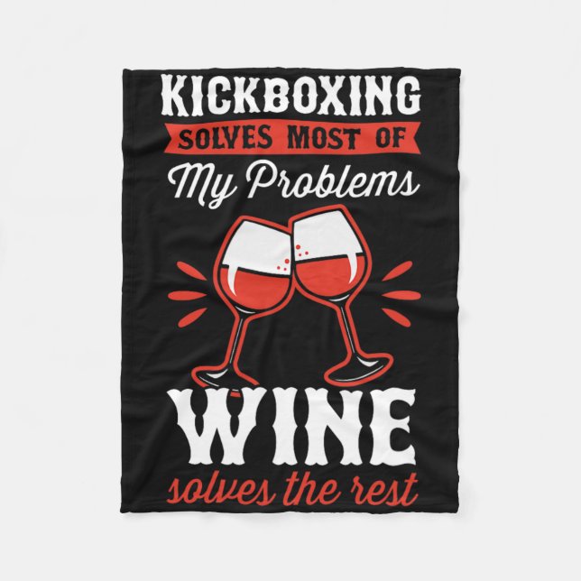 Cobertor De Velo Kickboxing Resolve A Maioria Dos Meus Problemas Vi (Frente)