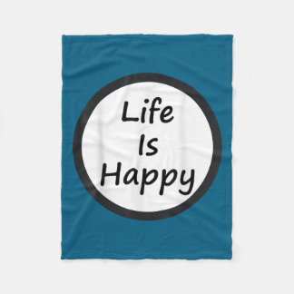 Cobertor De Velo Life Is Happy Shirt 