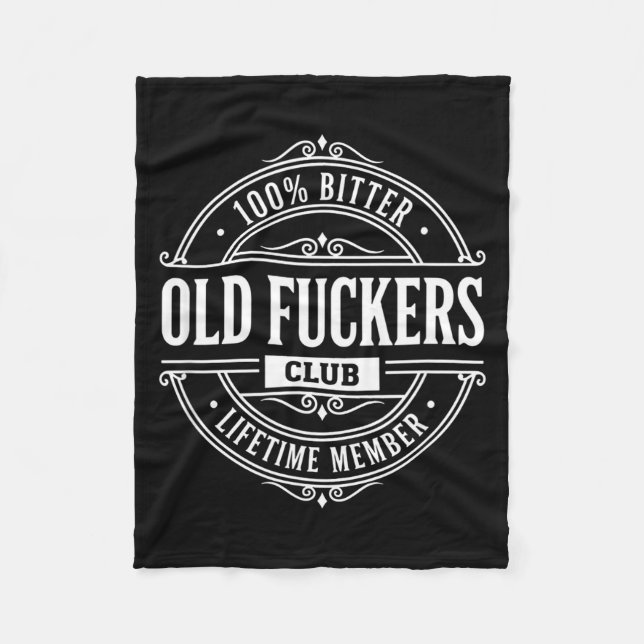 Cobertor De Velo Literary Humor 100% Bitter Old Forers Club Lifetim (Frente)