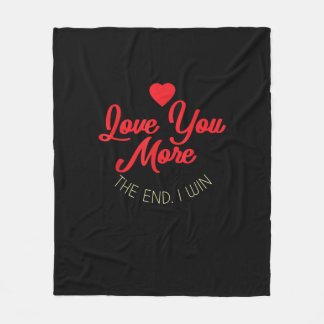 Cobertor De Velo Love You More I Win Funny Valentines Style