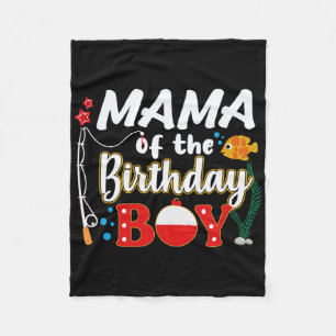 Cobertor De Velo Mamãe Do Menino De Aniversário Família De Pesca Co