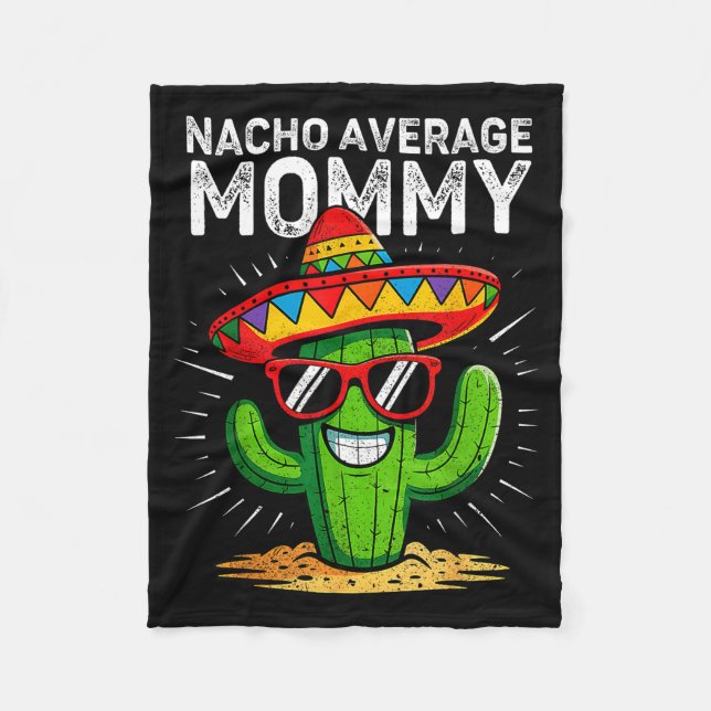 Cobertor De Velo Mamãe nada comum engraçada cinco de maio mexicanaN (Frente)
