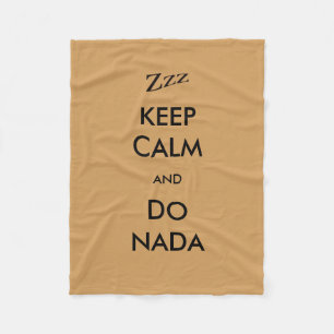 Cobertor De Velo Mantenha calmo e faça Nada Zzz em toda a cor