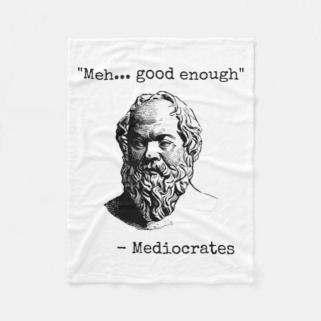 Cobertor De Velo Meh Good Enough Funny Mediocrates Sarcastic Greek  (Frente)