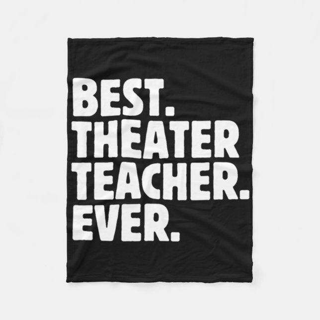 Cobertor De Velo Melhor Professor de Teatro de Todos os Tempos  (Frente)