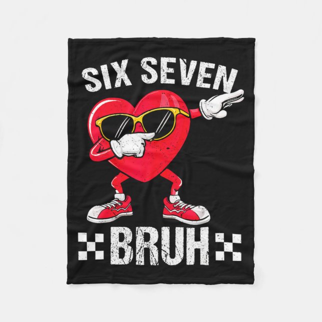 Cobertor De Velo Meme Engraçado 67 Seis Sete Bruh Coração Dia dos N (Frente)