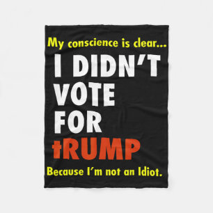 Cobertor De Velo Minha Consciência É Cara Eu Não Votei Em Trump Eu 