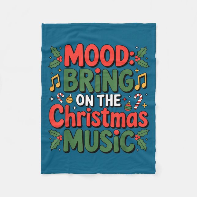 Cobertor De Velo Mood Bring On The Christmas Music Holiday Vibes Da (Frente)