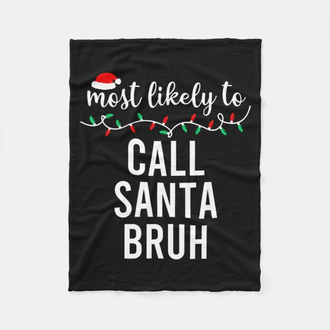 Cobertor De Velo Most Likely To Christmas Shirt Matching Family Paj (Frente)