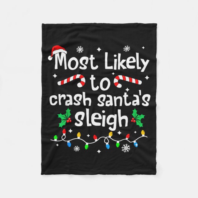Cobertor De Velo Most Likely To Crash Santas Sleigh Christmas Match (Frente)