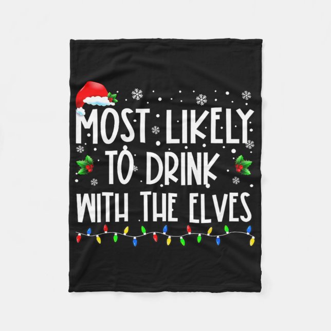 Cobertor De Velo Most Likely To Drink With The Elves Elf Drinking C (Frente)