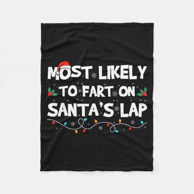 Cobertor De Velo Most Likely To Fart On Santa's Lap Family Matching (Frente)
