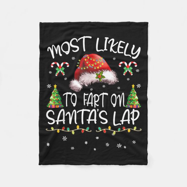 Cobertor De Velo Most Likely To Fart On Santa's Lap Funny Christmas (Frente)