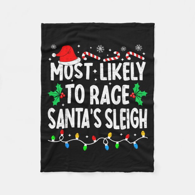 Cobertor De Velo Most Likely To Race Santa's Sleigh Family Matching (Frente)