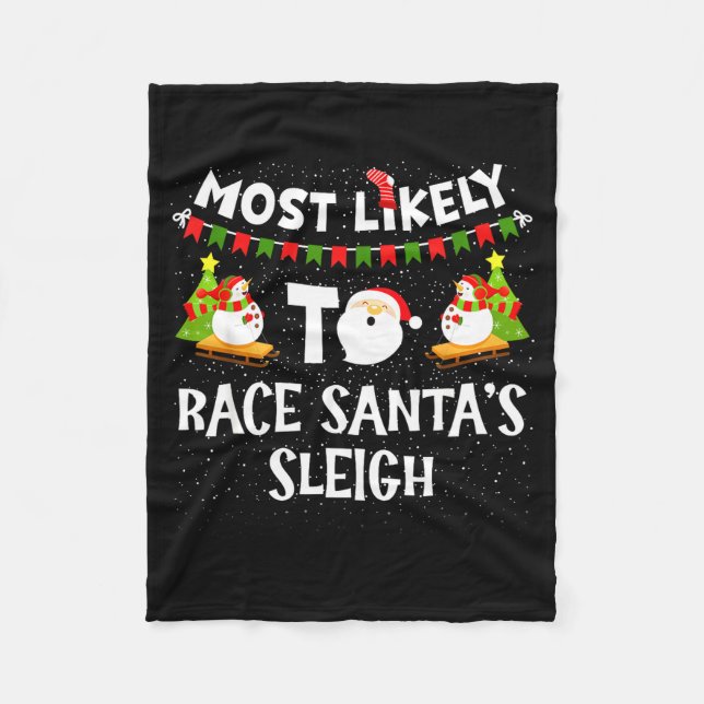 Cobertor De Velo Most Likely To Race Santas Sleigh Funny Snowman Ch (Frente)