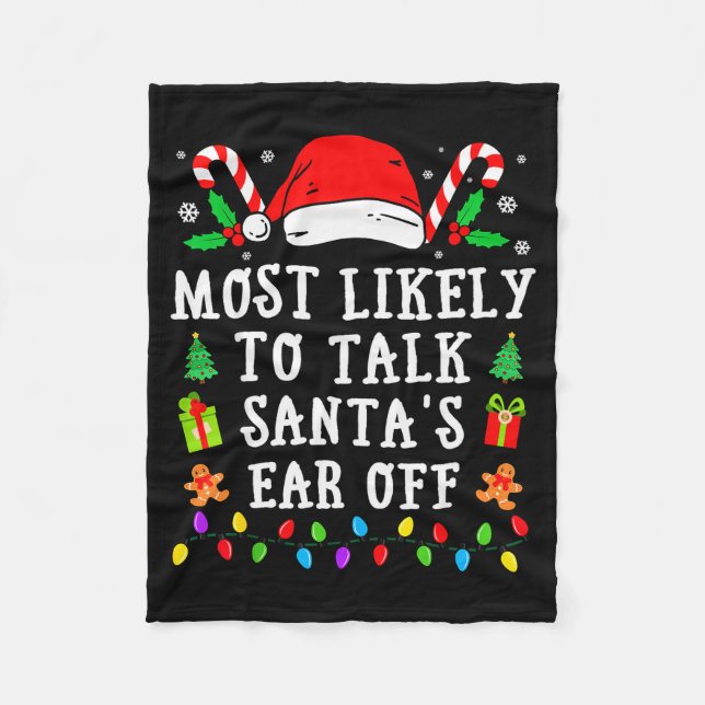 Cobertor De Velo Most Likely To Talk Santa's Ear Off Christmas  (Frente)