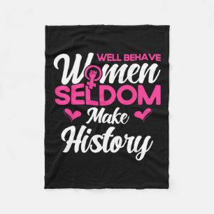 Cobertor De Velo Mulheres bem comportadas raramente fazem história 