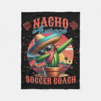 Cobertor De Velo Nacho Average Soccer Coach Funny Instructor Traine