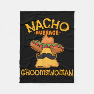 Cobertor De Velo Nacho Média Groomswoman Mexicano Cinco De Mayo Fi