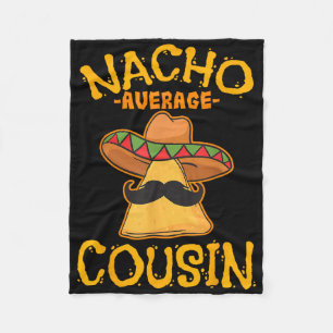 Cobertor De Velo Nacho Primo Médio Mexicano Dish Cuz Cinco De May