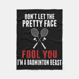 Cobertor De Velo Não Deixe O Rosto Bonito Te Enganar, Badminton