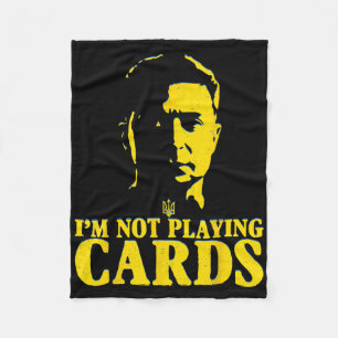 Cobertor De Velo Não Estou Jogando Cartas Este É Meu Terno Zelensky