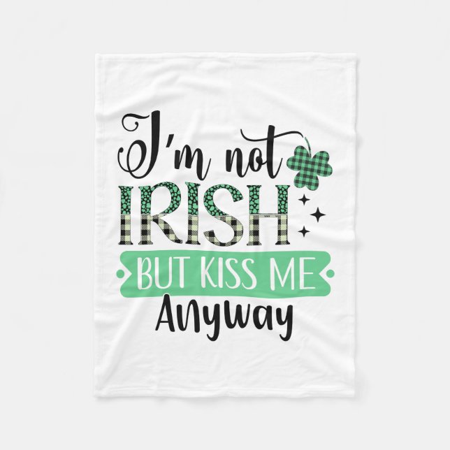 Cobertor De Velo Não Sou Irlandês, Mas Beije-Me De Qualquer Forma (Frente)