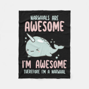 Cobertor De Velo Narwhals são incríveis, sou incrível, então sou Na
