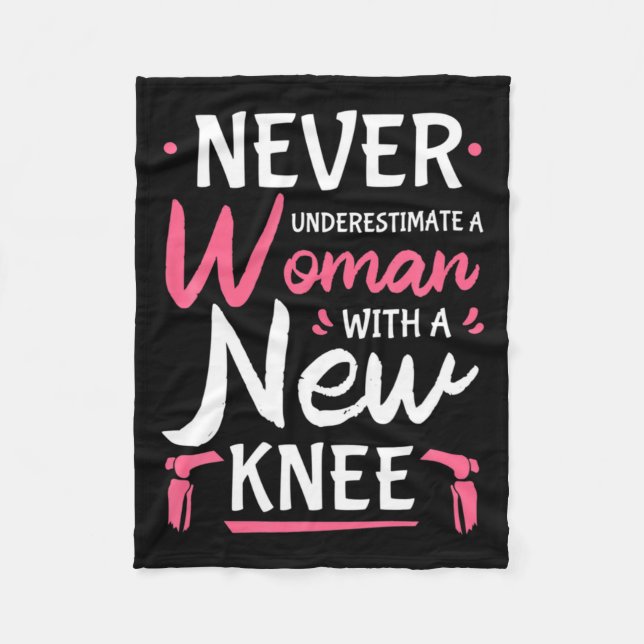 Cobertor De Velo Never Underestimate A Women New Knee Replacement S (Frente)