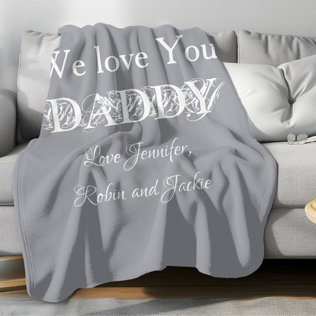 Cobertor De Velo 'Nós Amamos Você Papai' de... Cinza Claro e Branco ('We Love You DADDY' comfy grey fleece blanket.)