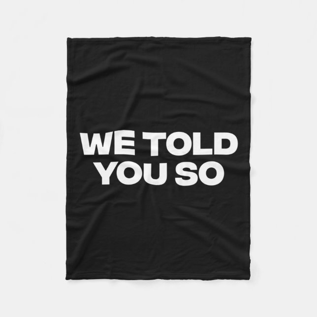 Cobertor De Velo Nós Te Dissemos 1 (Frente)