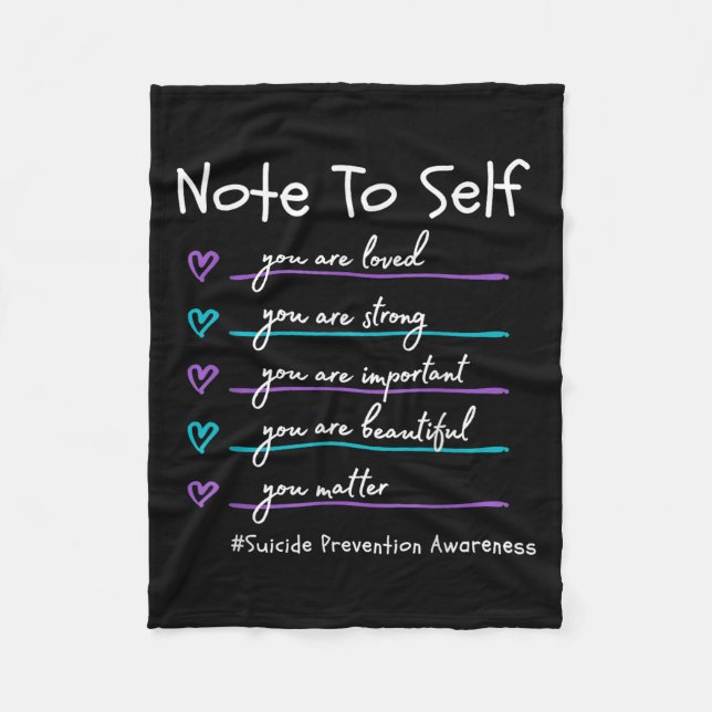 Cobertor De Velo Note To Self You Suicide Prevention Awareness  (Frente)