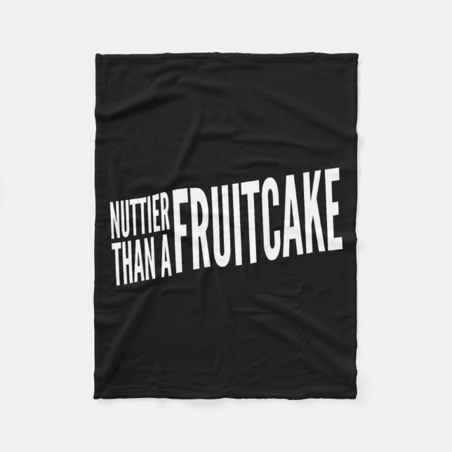 Cobertor De Velo Nuttier Than A Fruitcake Funny Novelty Sarcastic H (Frente)