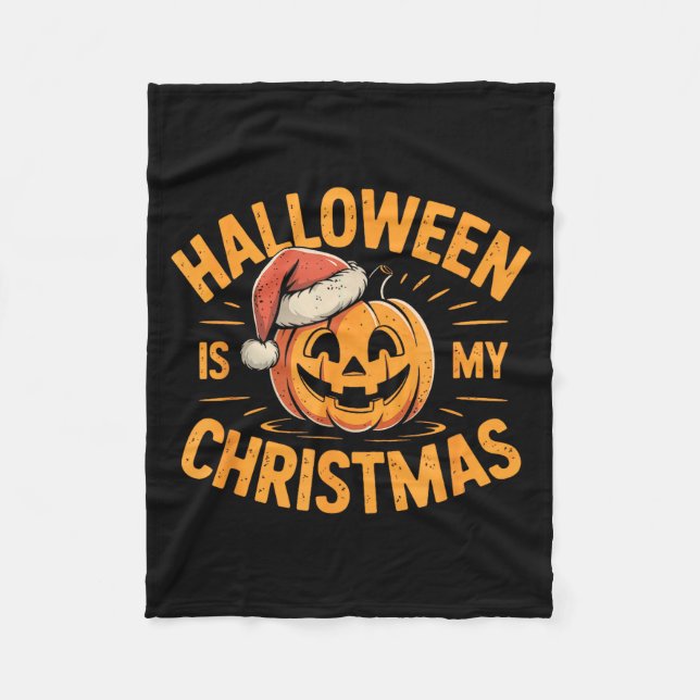 Cobertor De Velo O Halloween é o meu Natal Declaração Divertida e A (Frente)