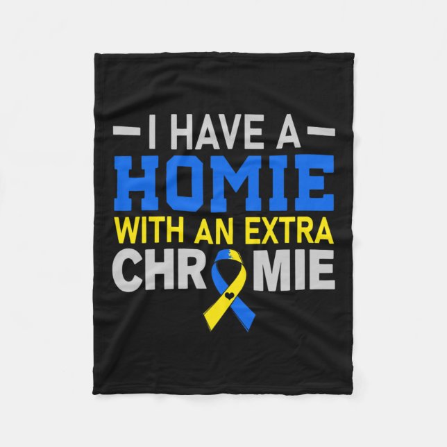 Cobertor De Velo O Homie com Síndrome Extra Chromie Down Awarene (Frente)