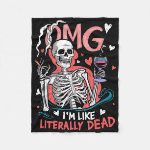 Cobertor De Velo Omg sou como Literalmente Morto Engraçado Skeleton