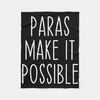 Cobertor De Velo Paras Make It Possible Paraprofessional Teacher Ap