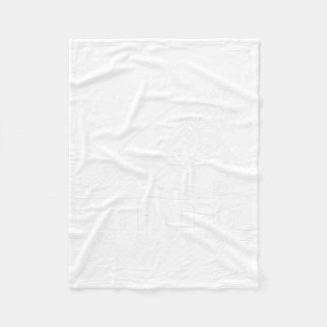 Cobertor De Velo Patrulha de Esqui Você Cai Nós Ficamos Engraçados  (Frente)