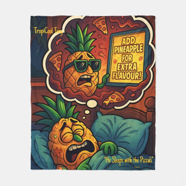 Cobertor De Velo Pesadelo de TropiCool Tony - Abacaxi na Pizza (Frente)
