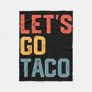 Cobertor De Velo Piada engraçada dizendo Vamos vai taco