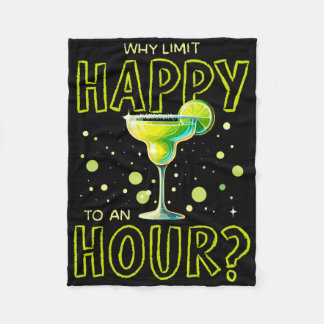 Cobertor De Velo Por que limitar feliz a uma hora Happy Hour Margar