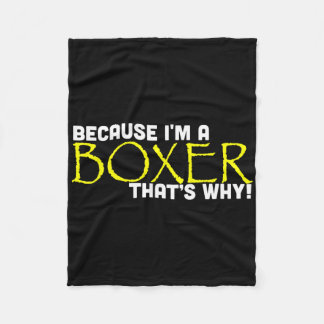 Cobertor De Velo Porque Eu Sou Um Boxeador Por Isso Presente Divert