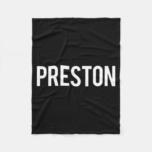 Cobertor De Velo Preston - Cool New Funny Name Fan Gift Tee  (Frente)