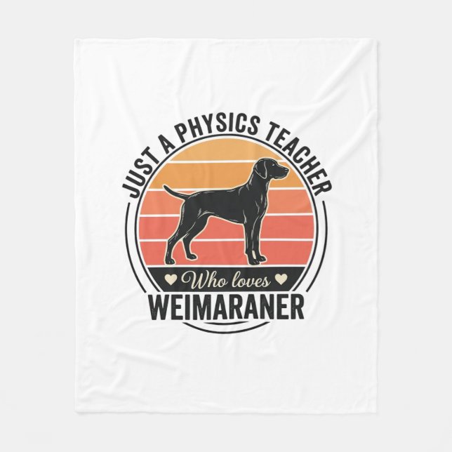 Cobertor De Velo Professor de Física Ama Weimaraner Design de Cacho (Frente)