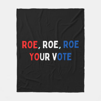 Cobertor De Velo Protect Roe Roe Roe Roe Your Vote Pro Roe Pro C